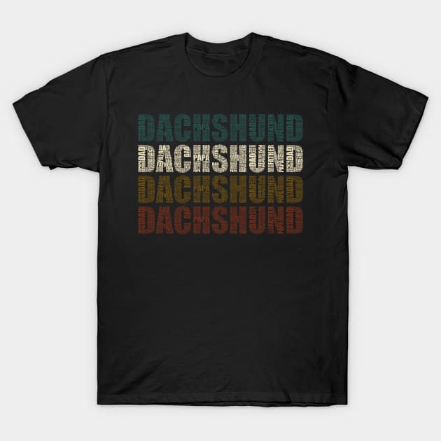 Dachshund Dad - Funny Dog Lovers Gift For Papa T-Shirt by DnB